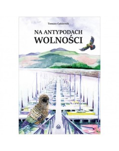 tomasz-cukiernik-na-antypodach-wolnosci
