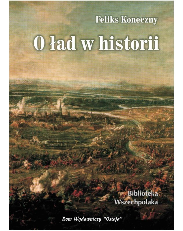 Feliks-Koneczny-O-lad-w-historii