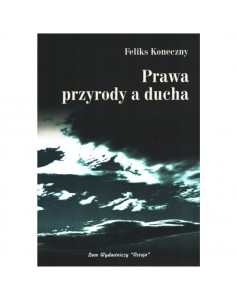 Feliks-Koneczny-Prawa-przyrody-a-ducha