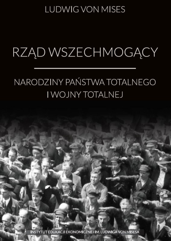 rzad-wszechmogacy-narodziny-panstwa-totalnego-i-wojny-totalnej-b-iext53530513
